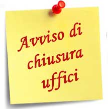 Si avvisa la gentile utenza che da venerdì 26 aprile 2024 a mercoledì 1 maggio compreso l'Ufficio Servizi Sociali/scuola resterà chiuso.
